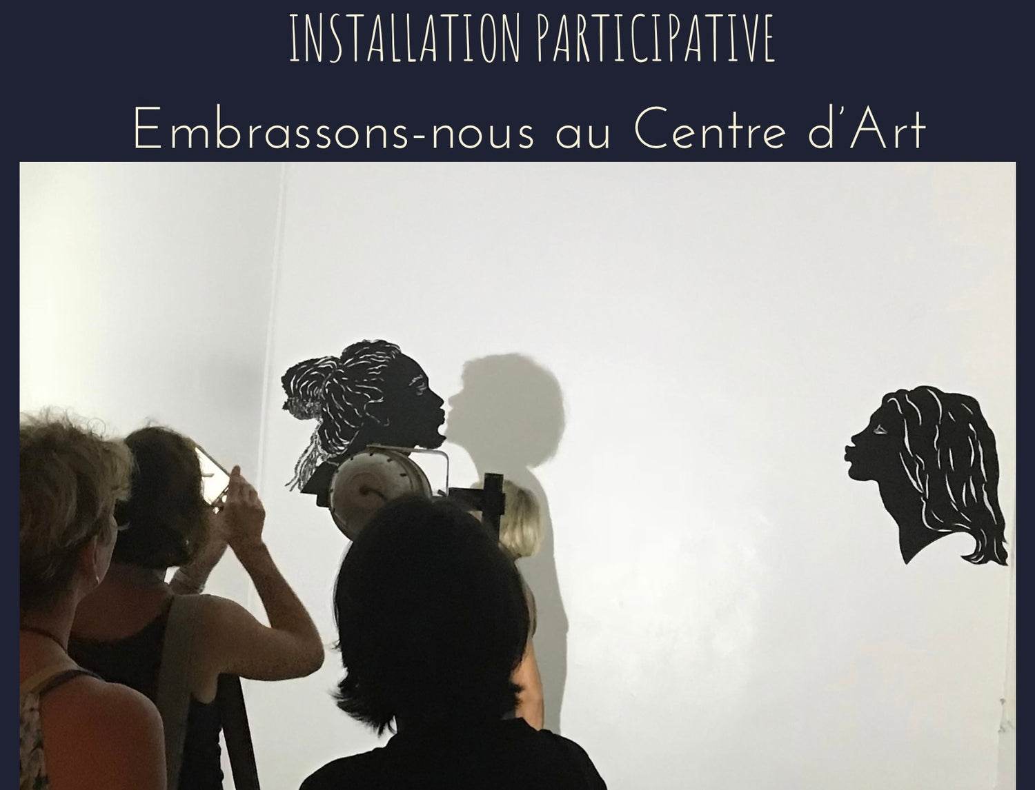 Installation participative Embrassons-nous au Centre d'Art
